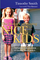 The Danger of Raising Nice Kids By Timothy Smith 978-0-8308-3375-7 1500 - photo 4