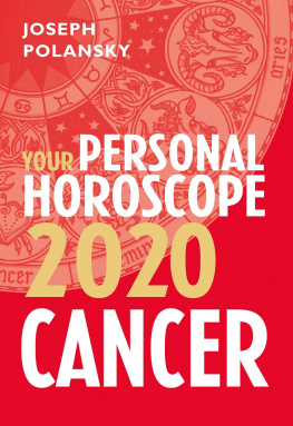 Joseph Polansky Cancer 2020: Your Personal Horoscope