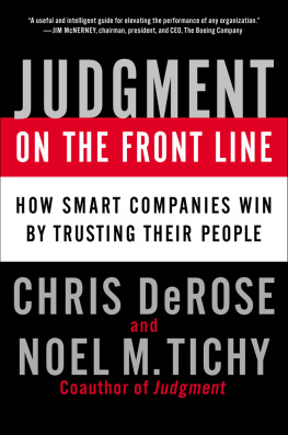 Chris DeRose - Judgment on the Front Line: Why the Smartest Companies Trust Their People to Make Real Decisions