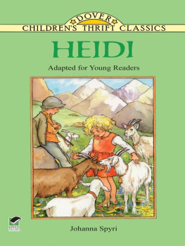 Johanna Spyri - Heidi: Adapted for Young Readers