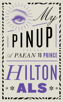 Hilton Als My Pinup