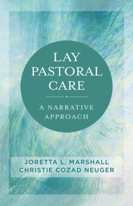 Joretta L. Marshall - Lay Pastoral Care: A Narrative Approach