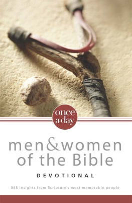 Zondervan - Once-A-Day Men and Women of the Bible Devotional: 365 Insights from Scriptures Most Memorable People