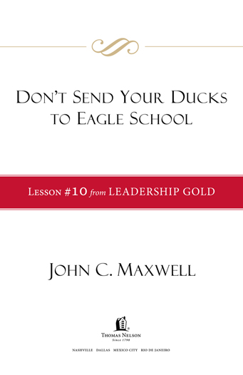 2008 2012 by John C Maxwell This ebook is derived from Leadership Gold by - photo 1