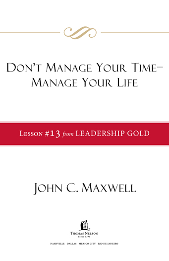 2008 2012 by John C Maxwell This ebook is derived from Leadership Gold by - photo 1