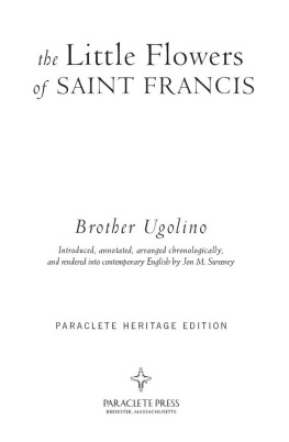 Brother Ugolino Boniscambi The Little Flowers of Saint Francis