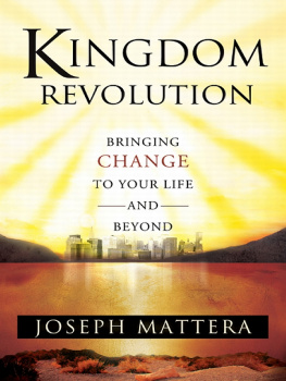 Joseph Mattera - Kingdom Revolution: Bringing Change to Your Life and Beyond