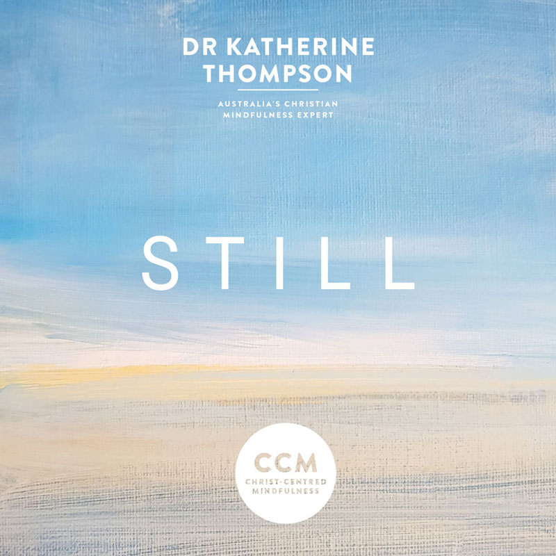 Katherine Thompsons call for Christ-centred mindfulness leads us to the place - photo 1