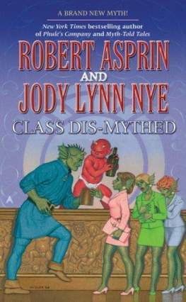 Robert Asprin Class Dis-Mythed (Myth, Book 16)