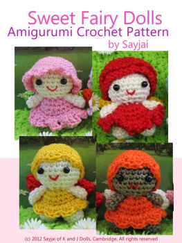 Sayjai Sweet Fairy Dolls Amigurumi Crochet Pattern