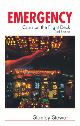 Stanley Stewart Emergency: Crisis on the Flight Deck