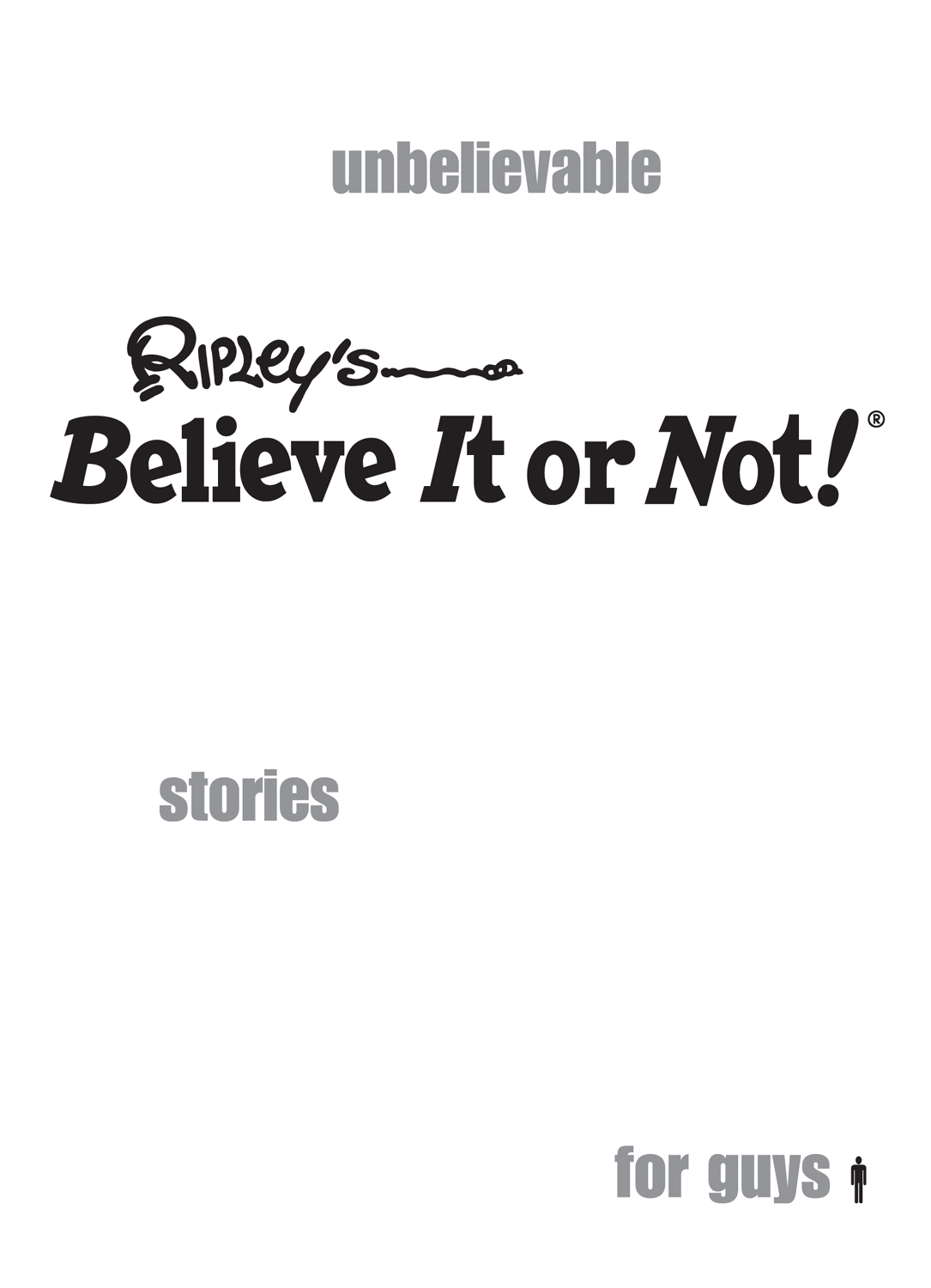 Ripleys Unbelievable Stories For Guys - image 2