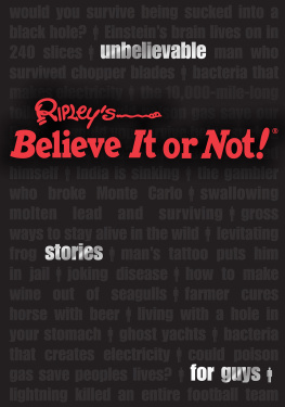 Ripleys Believe It Or Not! - Ripleys Unbelievable Stories For Guys