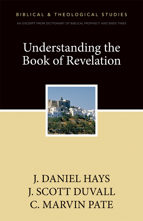 ZONDERVAN Understanding the Book of Revelation Previously published in - photo 1