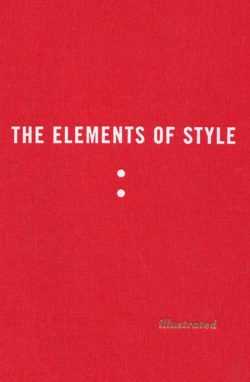 The Elements of Style Illustrated - photo 1