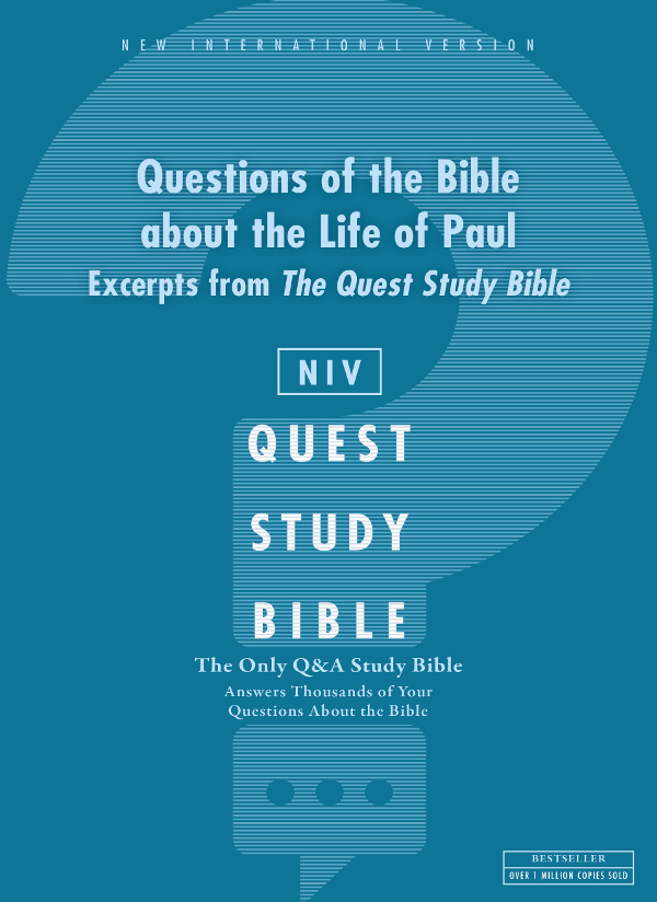 NIV Questions of the Bible about the Life of Paul Excerpts from The Quest - photo 1