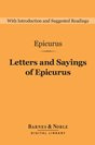 Epicurus - Letters and Sayings of Epicurus