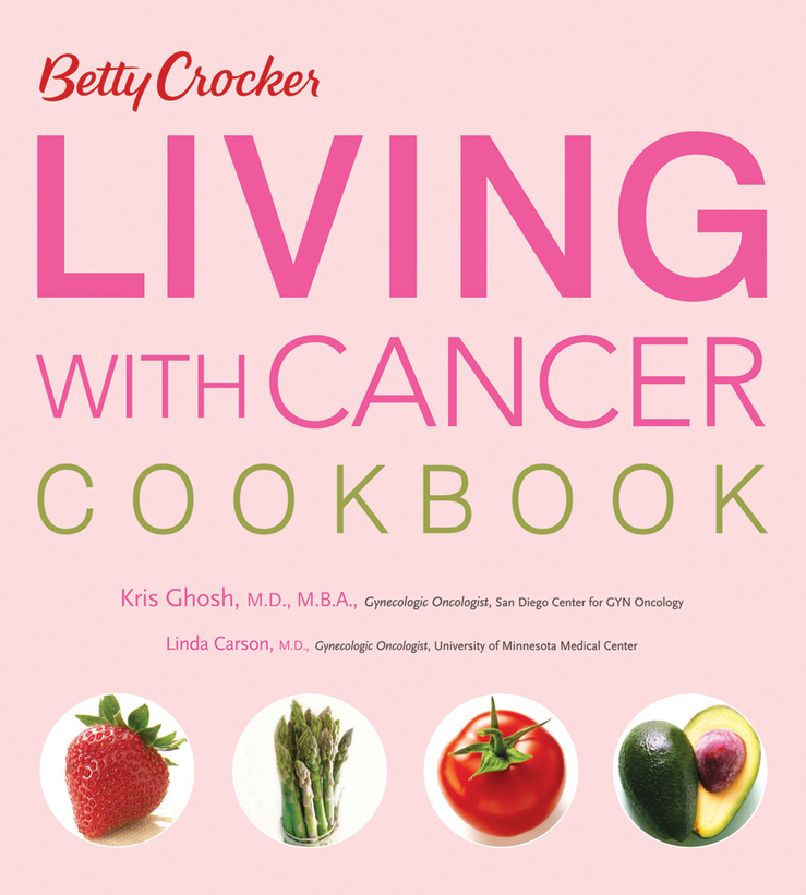 Introduction S ince its launch in 2002 the Betty Crocker Living with Cancer - photo 1