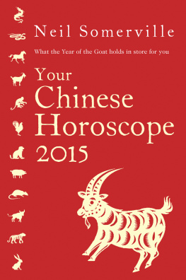 Neil Somerville Your Chinese Horoscope 2015: What the year of the goat holds in store for you