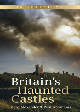 Paul Abrahams - In Search of Britains Haunted