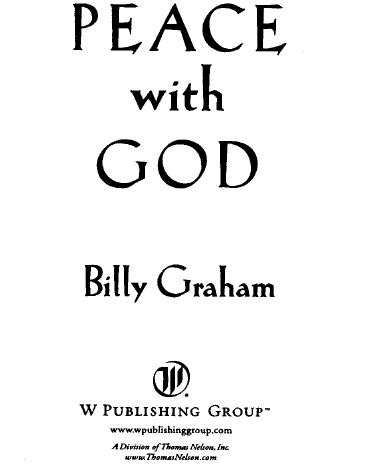 Copyright 1953 1984 by Billy Graham All rights reserved N o portion of this - photo 1