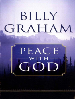 Billy Graham - Peace with God: The Secret of Happiness