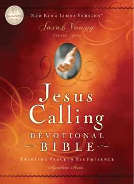 Thomas Nelson NKJV, Jesus Calling Devotional Bible: Enjoying Peace in His Presence