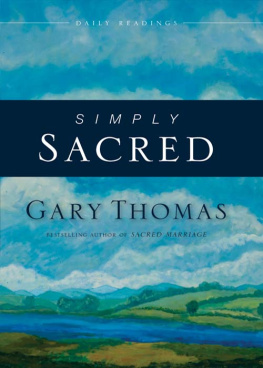 Gary Thomas Simply Sacred: Daily Readings