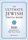 Signe Bergstrom - The Ultimate Jewish Trivia Book: 500 Questions to Test Your Oy Q