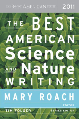 Mary Roach - The Best American Science and Nature Writing 2011
