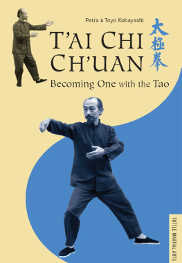 Petra Kobayashi - Tai Chi Chuan: Becoming One with the Tao