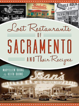 Maryellen Burns - Lost Restaurants of Sacramento & Their Recipes