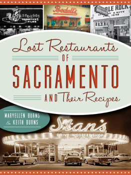 Maryellen Burns Lost Restaurants of Sacramento & Their Recipes