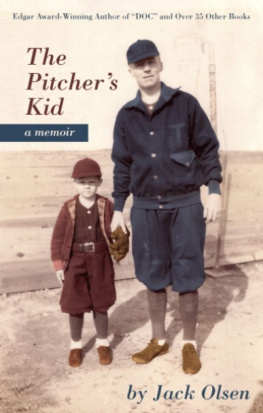 Jack Olsen - The Pitchers Kid