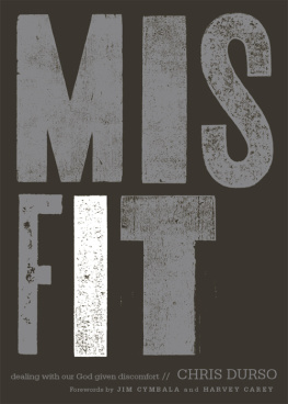 Chris Durso - Misfit: Dealing with Our God-Given Discomfort