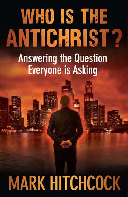 WHO IS THE ANTICHRIST MARK HITCHCOCK HARVEST HOUSE PUBLISHERS EUGENE - photo 1