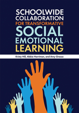 Kristy Hill - Schoolwide Collaboration for Transformative Social Emotional Learning