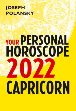 Joseph Polansky Capricorn 2022: Your Personal Horoscope