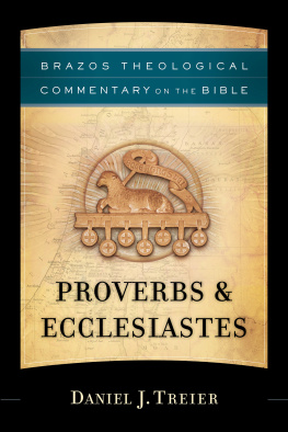 Daniel J. Treier Proverbs & Ecclesiastes
