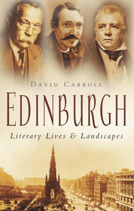 David Carroll - Edinburgh: Literary Lives & Landscapes