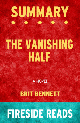 Fireside Reads The Vanishing Half--A Novel by Brit Bennett--Summary by Fireside Reads