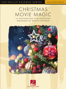 Hal Leonard Corp. - Christmas Movie Magic: The Phillip Keveren Series Big-Note Piano