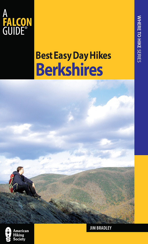 Best Easy Day Hikes Series Best Easy Day Hikes Berkshires Jim Bradley Help - photo 1