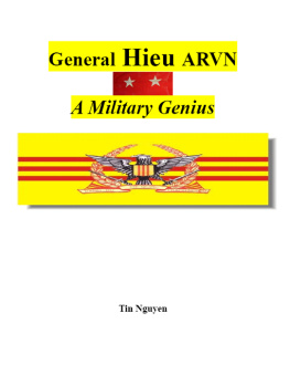 Tin Nguyen General Hieu, ARVN: a Military Genius