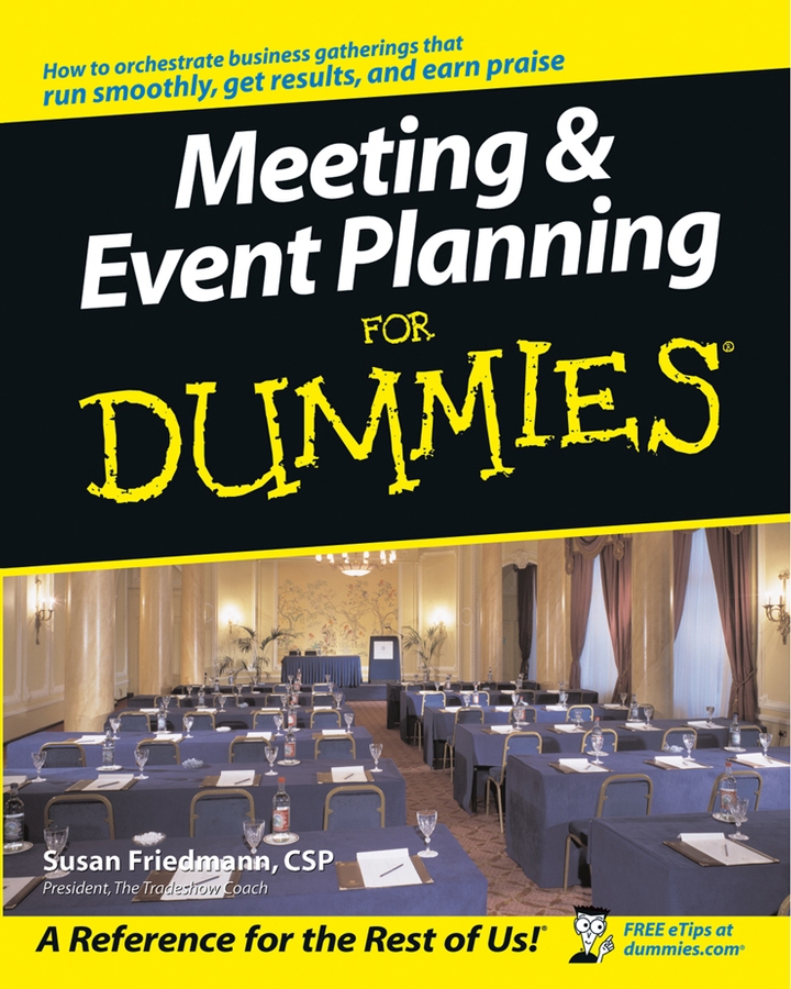 Meeting Event Planning For Dummies by Susan Friedmann CSP Meeting Event - photo 1