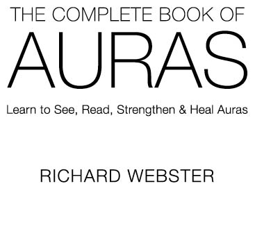 Llewellyn Publications Woodbury Minnesota The Complete Book of Auras - photo 2