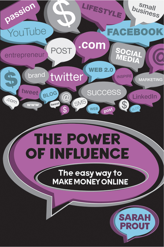 The Power of Influence The Easy Way to Make Money Online - image 1