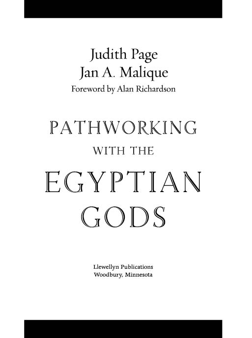 Pathworking with the Egyptian Gods 2010 by Judith Page and Jan A Malique - photo 4