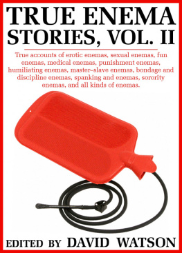 David Watson True Enema Stories, Volume II