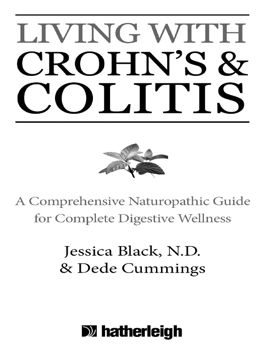 Praise for Living with Crohns Colitis This book is an essential resource - photo 1